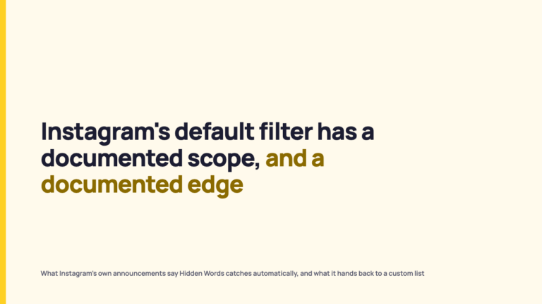 Instagram’s Hidden Words Filter: What It Catches by Default