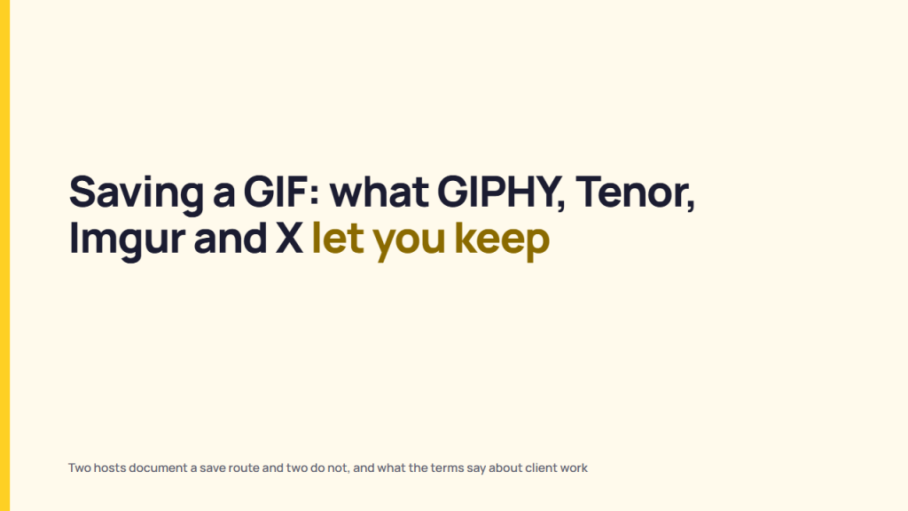 GIPHY, Tenor, Imgur and X compared on GIF save routes and terms of use