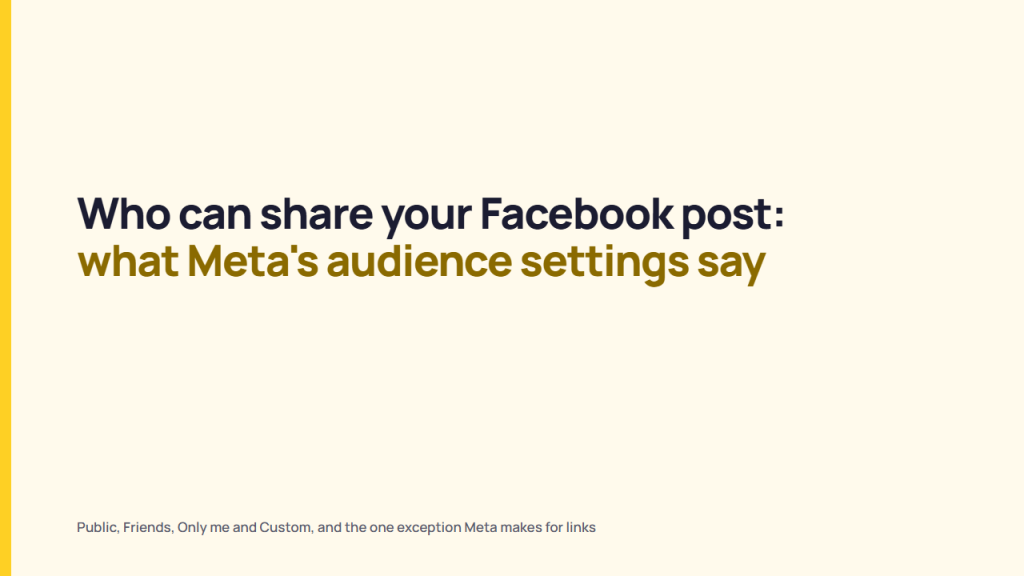 Facebook post audience settings and the share limit, shown as Public, Friends, Only me and Custom